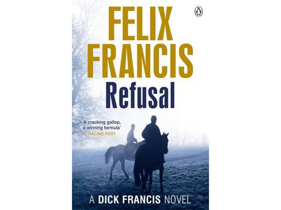Refusal by Felix Francis (English)
