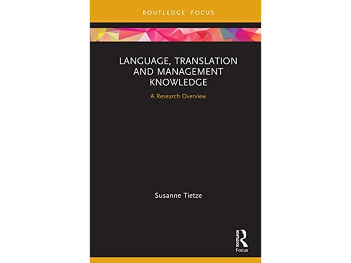 Language, Translation and Management Knowledge de Susanne Tietze (Inglés)