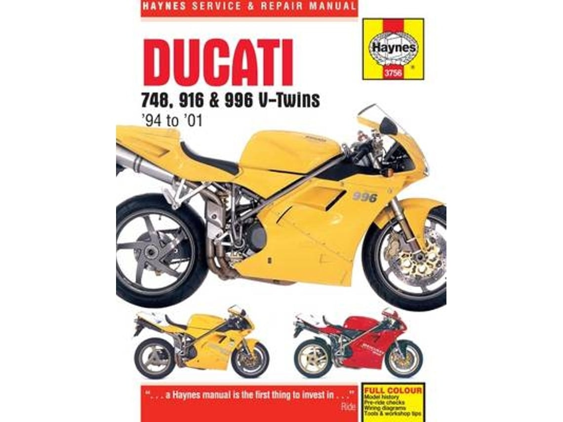 Ducati 748, 916 & 996 de Haynes Publishing (Inglés)