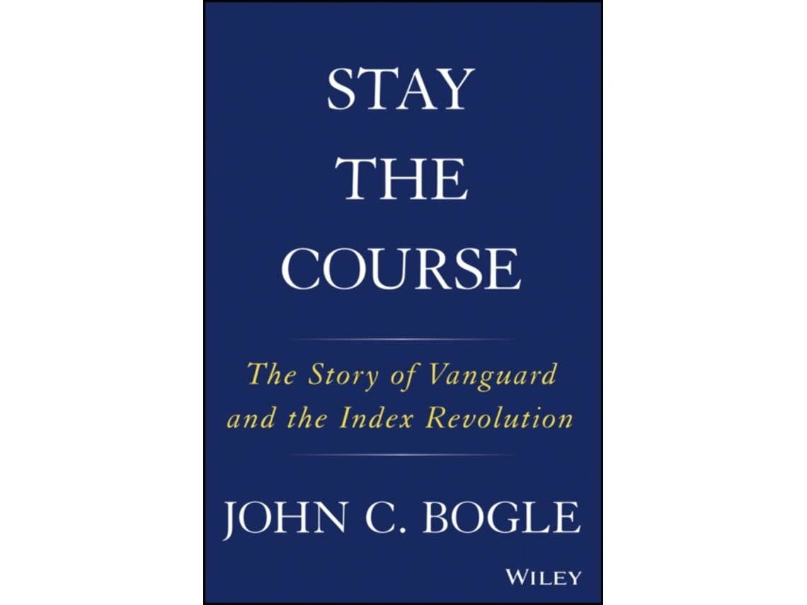 Stay the Course de John C. Bogle (Inglés)