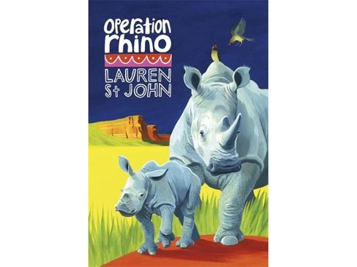 The White Giraffe: Operation Rhino de Lauren St John (Inglés)