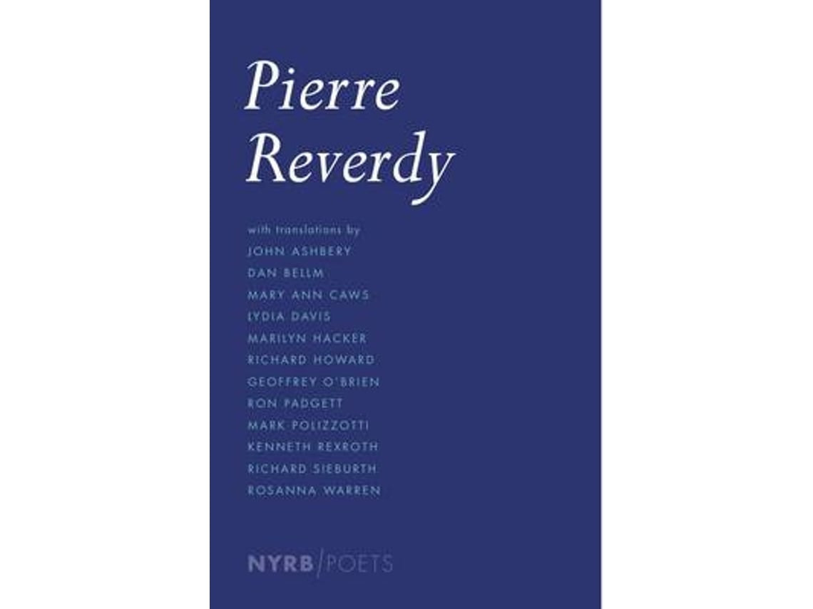 Pierre Reverdy by Pierre Reverdy (English)