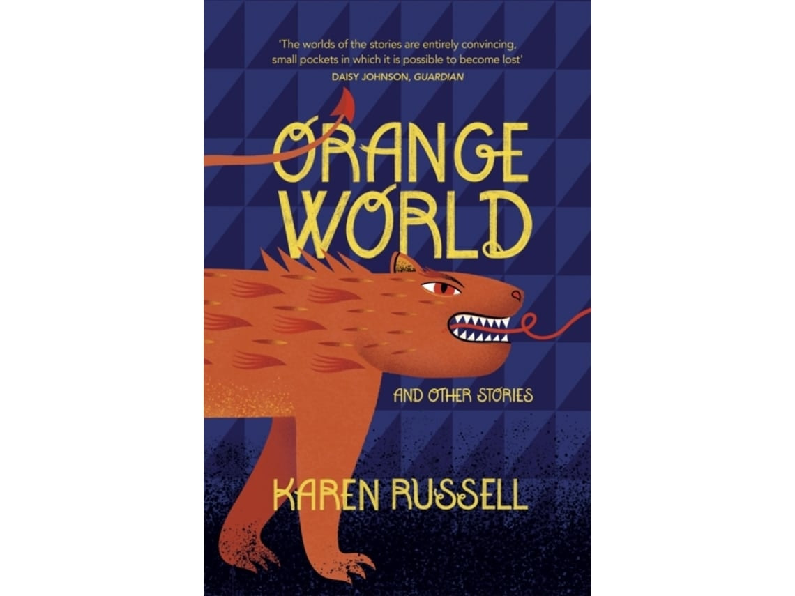Orange World by Karen Russell (English)
