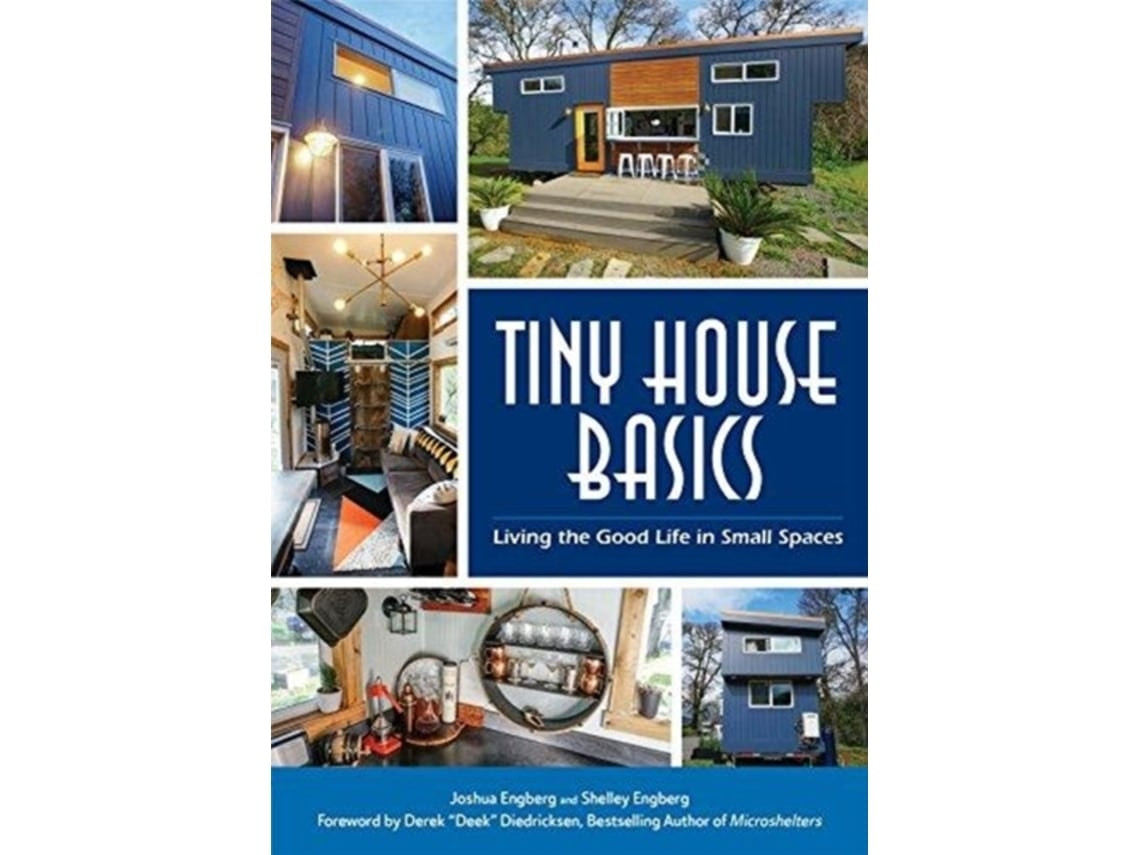 Tiny House Basics de Joshua Engberg (Inglés)
