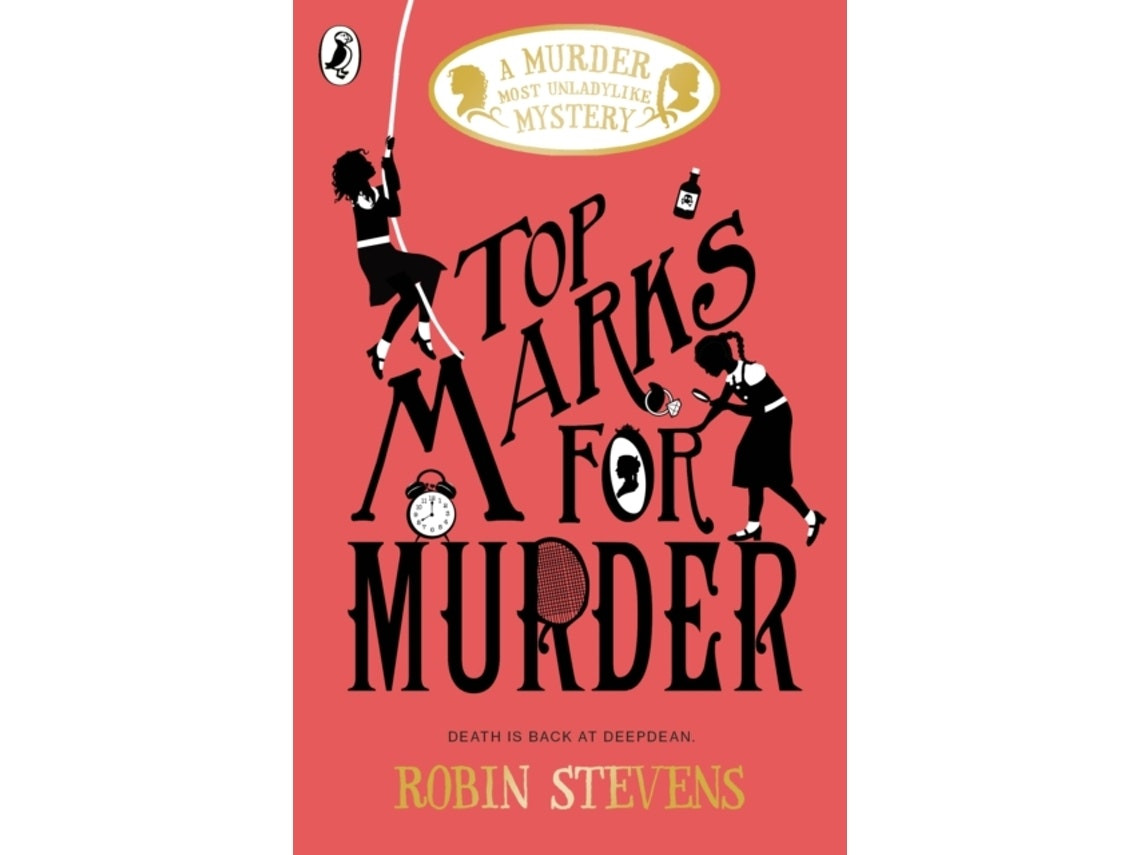Top Marks for Murder de Robin Stevens (Inglés)