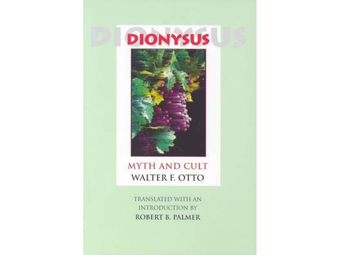 Dionysus de Walter F. Otto (Inglés)