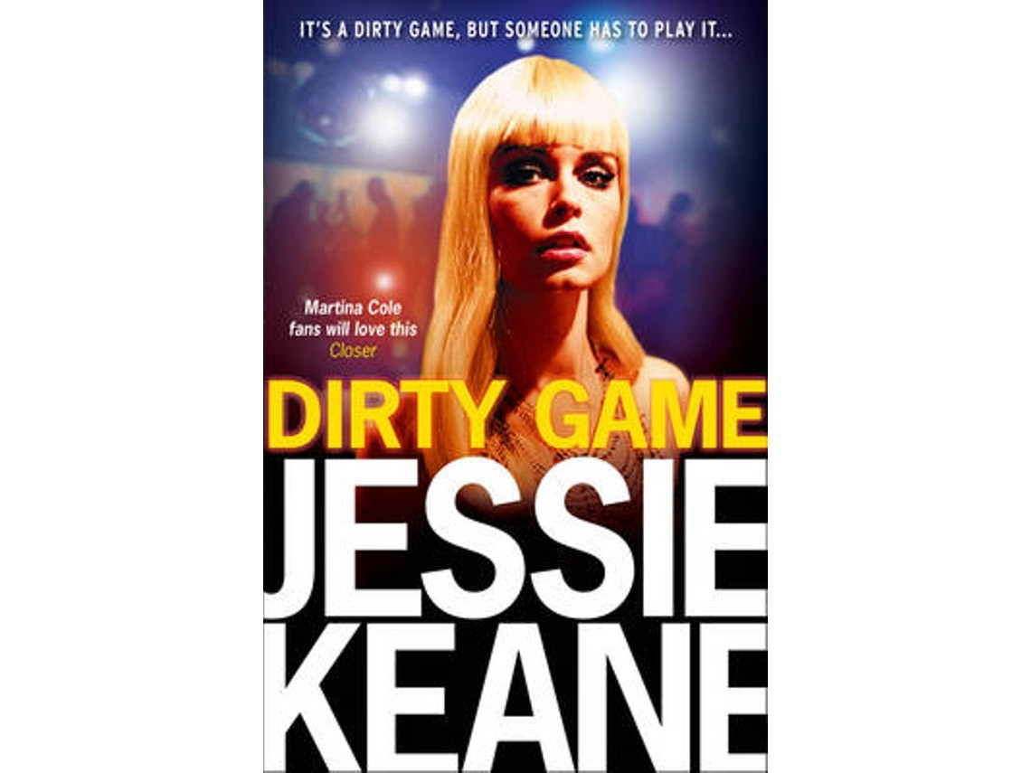 Dirty Game by Jessie Keane (English)