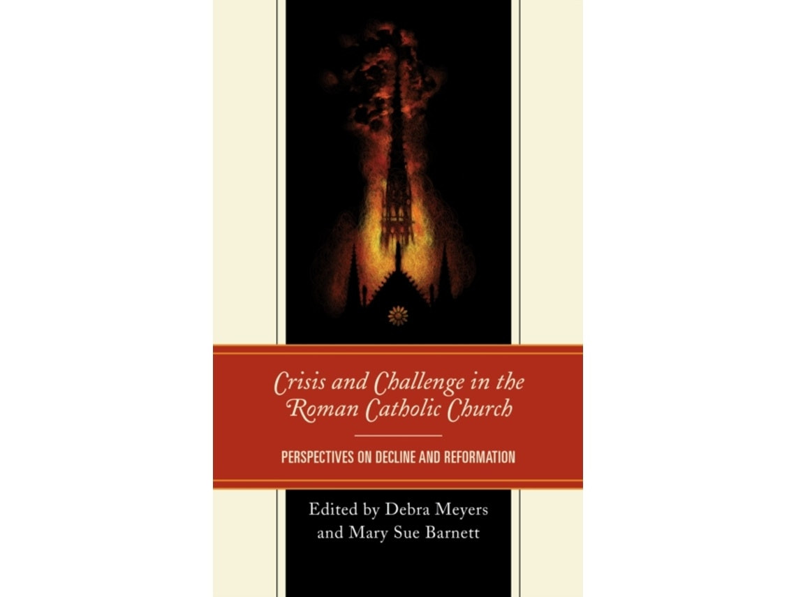 Crisis and Challenge in the Roman Catholic Church de Mary Sue Barnett (Inglés)