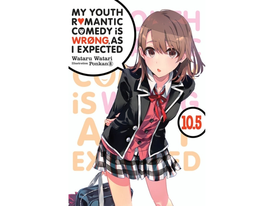 My Youth Romantic Comedy Is Wrong, As I Expected de Wataru Watari (Inglés)