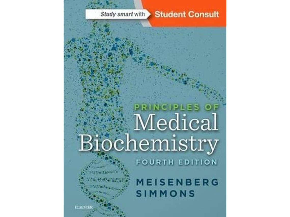 Principles of Medical Biochemistry de Gerhard Meisenberg (Inglés)