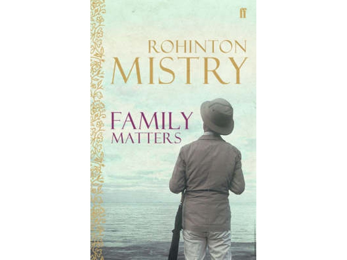 Family Matters de Rohinton Mistry (Inglés)