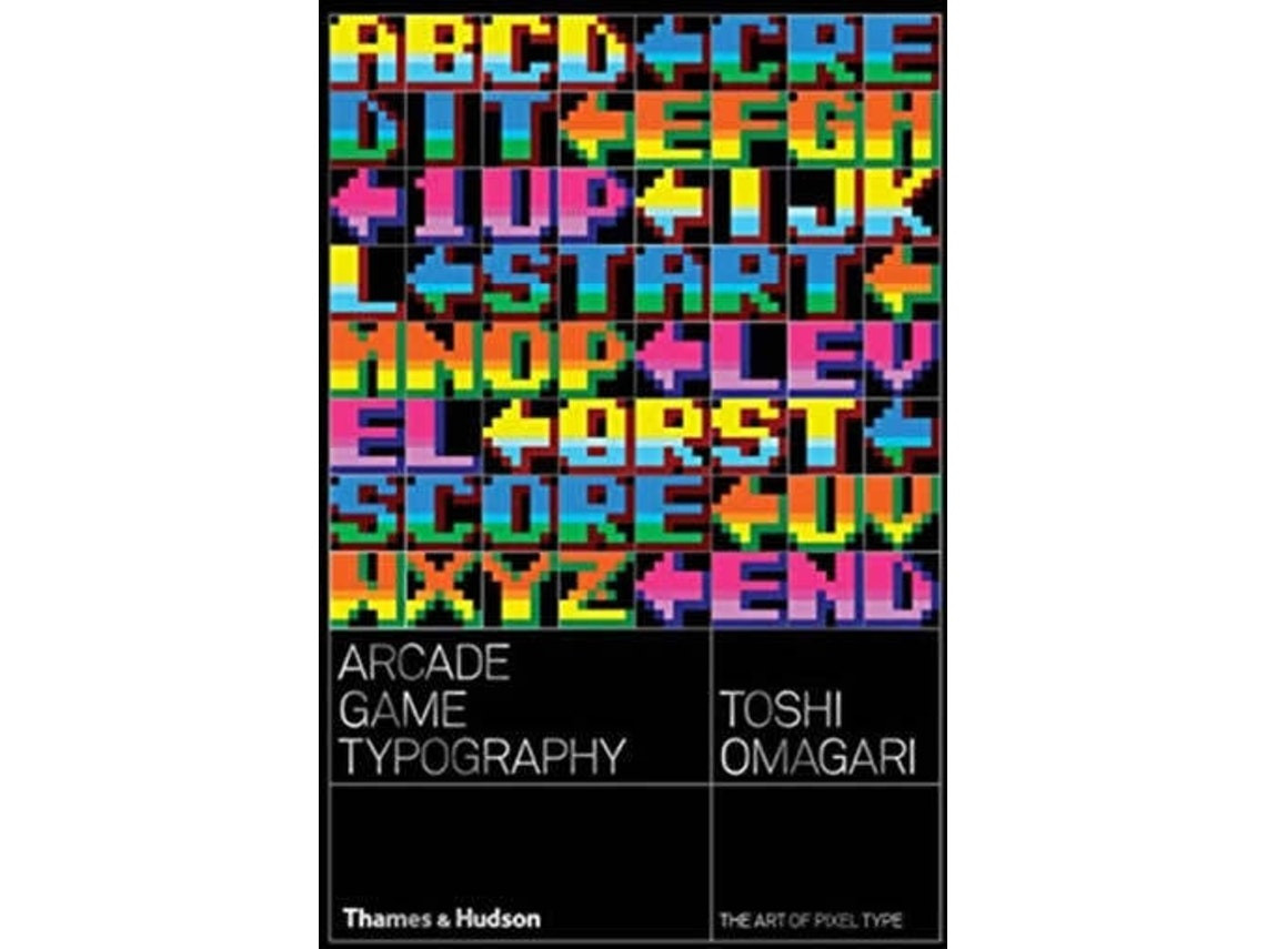 Arcade Game Typography de Toshi Magari (Inglés)