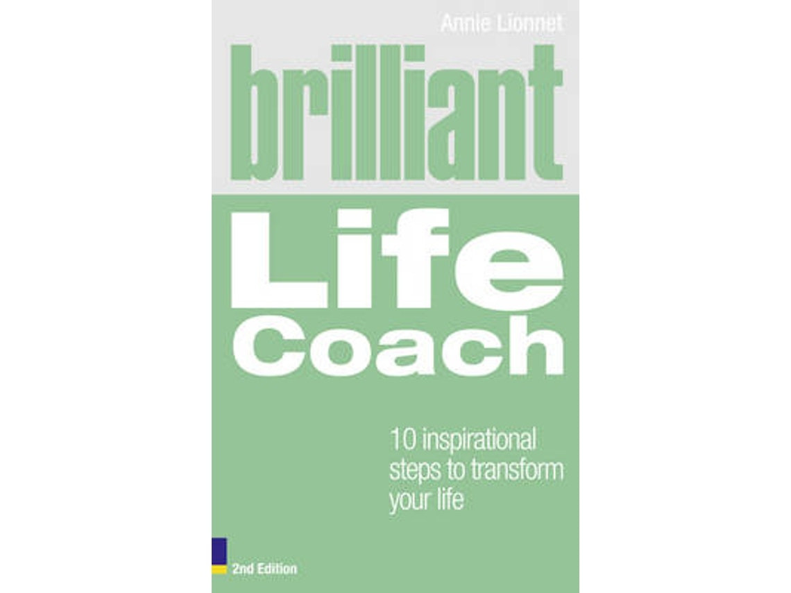 Brilliant Life Coach by Annie Lionnet (English)