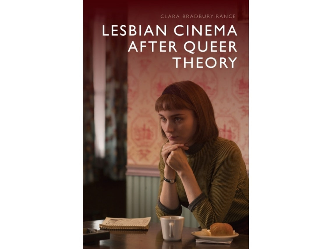 Lesbian Cinema after Queer Theory de Clara Bradbury-Rance (Inglés)