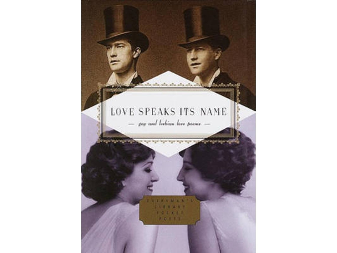 Love Speaks Its Name by Edited by J D McClatchy (English)