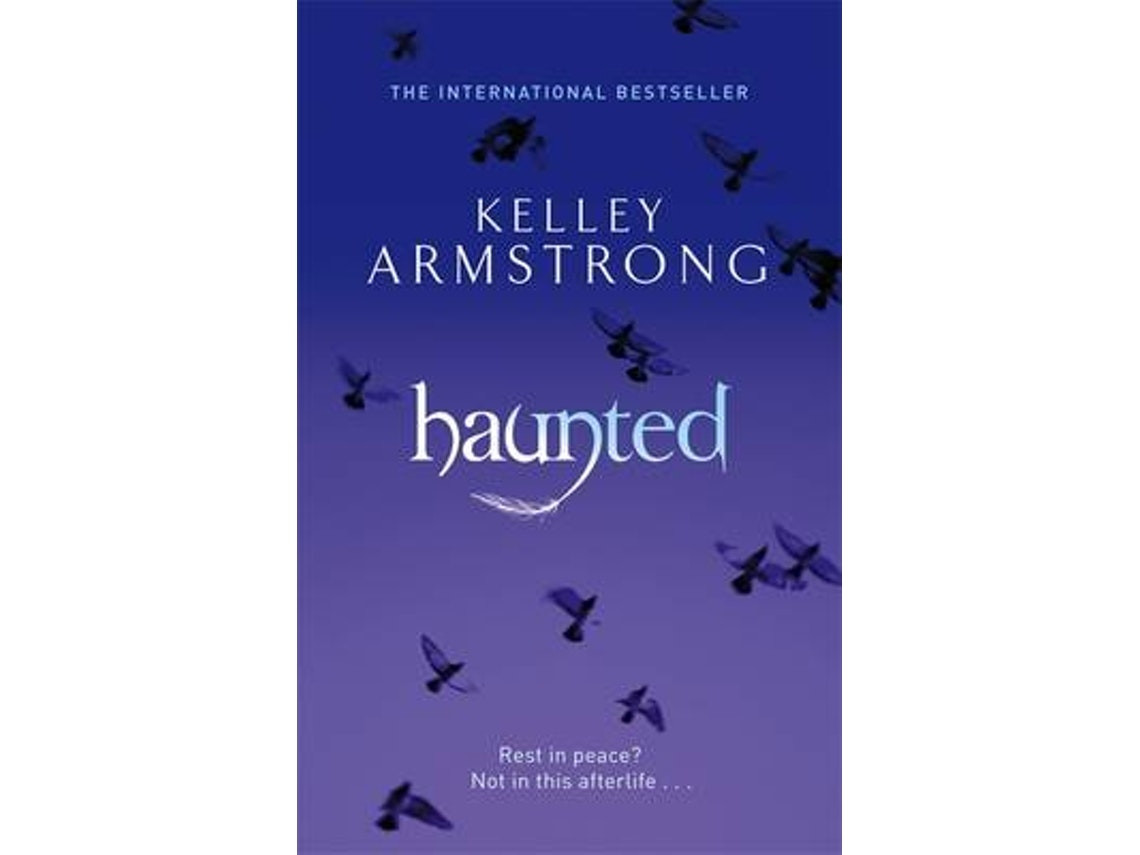 Haunted de Kelley Armstrong (Inglés)
