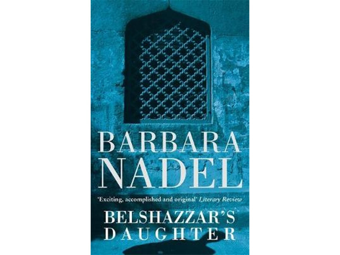 Belshazzar's Daughter de Barbara Nadel (Inglés)
