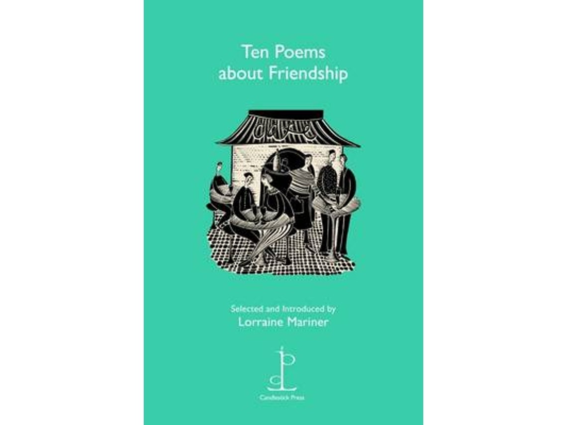 Ten Poems About Friendship de Lorraine Mariner (Inglés)