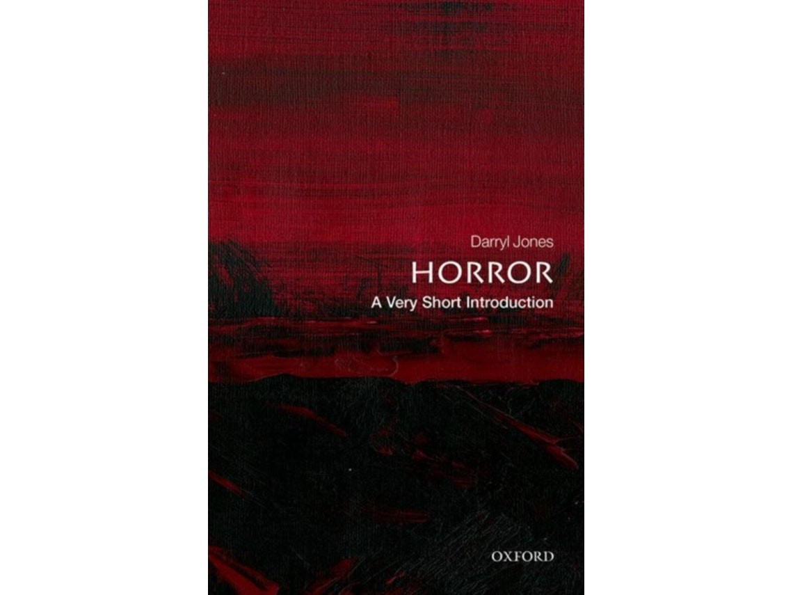 Horror: A Very Short Introduction de Jones (Inglés)