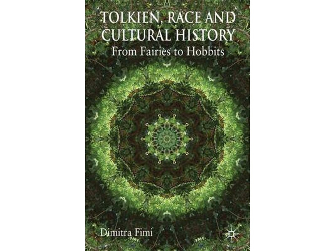 Tolkien, race and cultural history de Dimitra Fimi (Inglés)