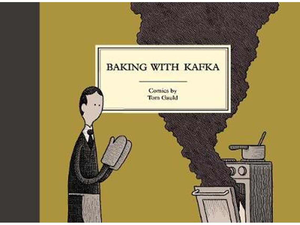 Baking with Kafka by Tom Gauld (English)