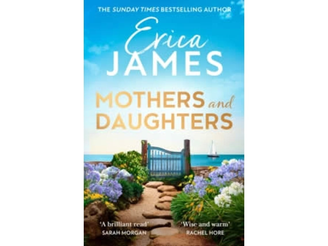 Mothers and Daughters de Erica James (Inglés)
