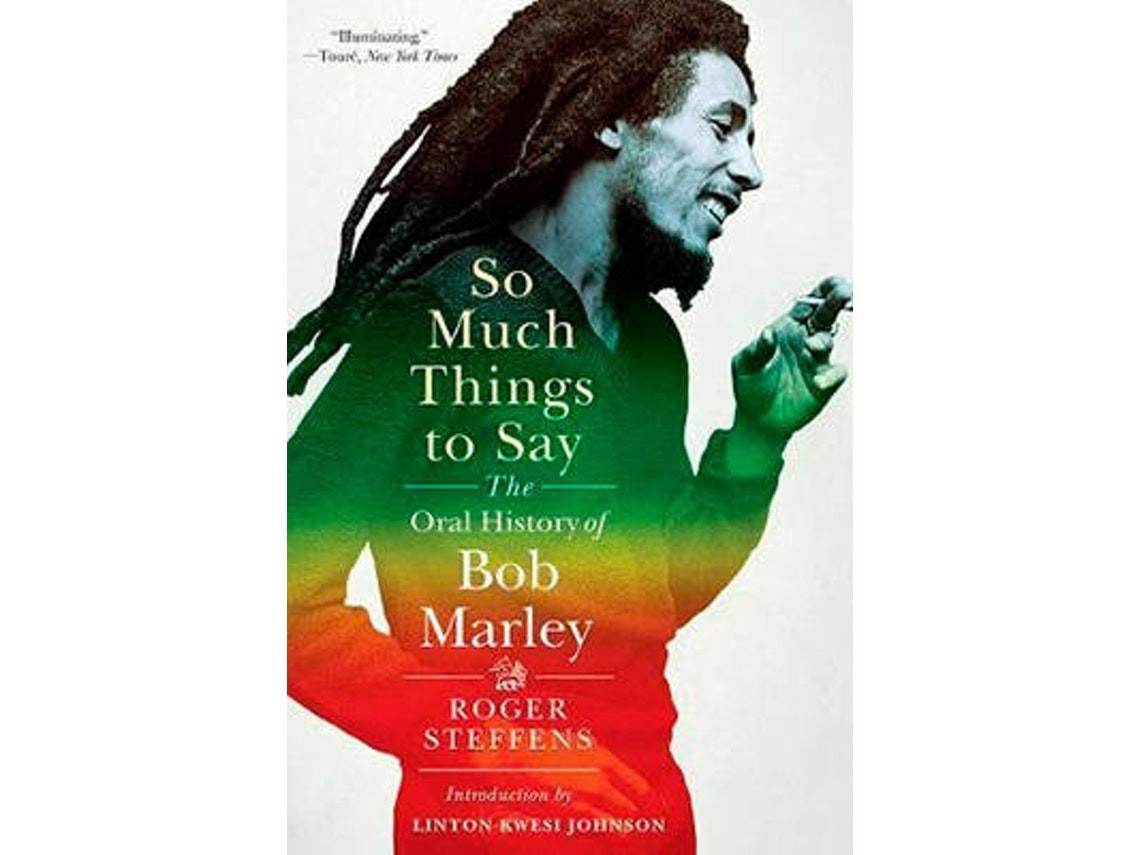 So Much Things To Say de Roger Steffens (Inglés)
