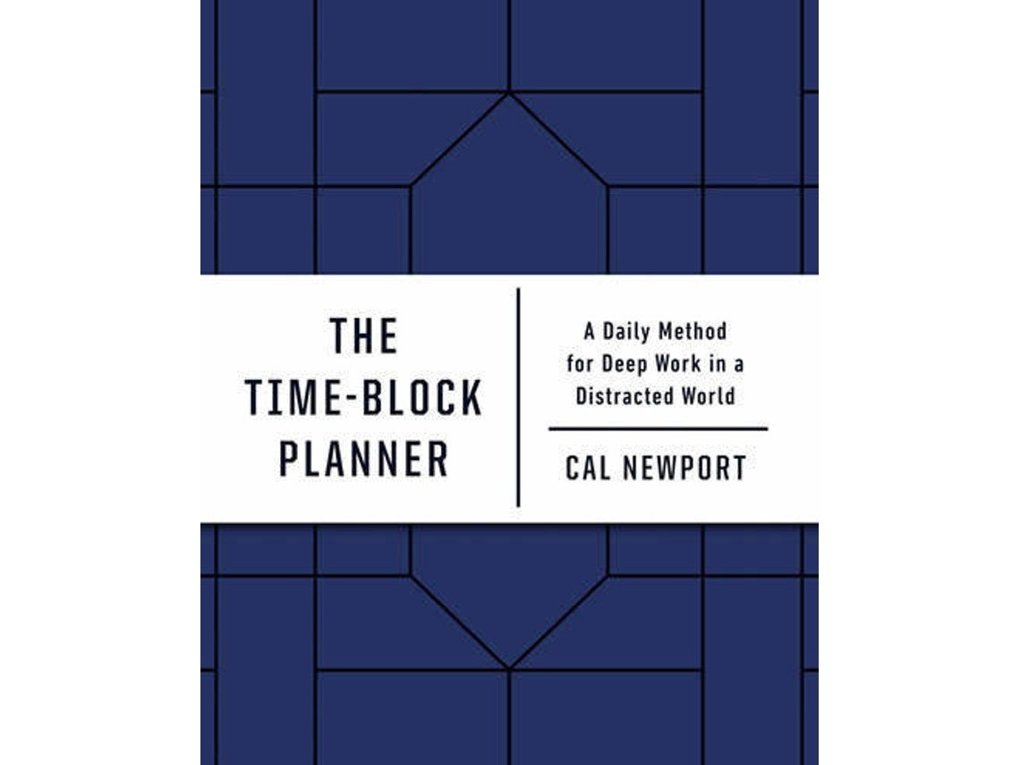 The Time-Block Planner by Cal Newport (English)