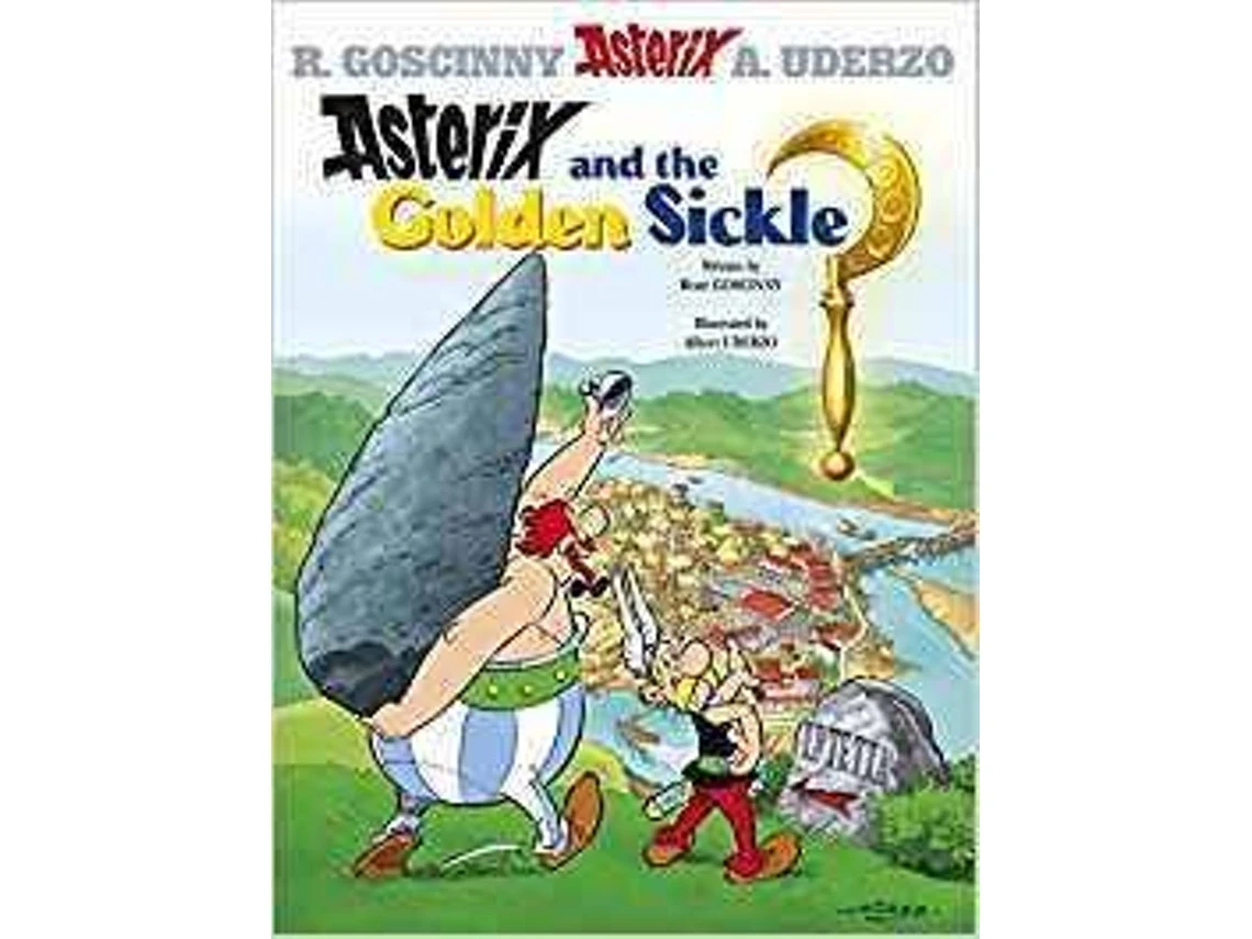 Asterix: The Golden Sickle by R. Goscinny (English)