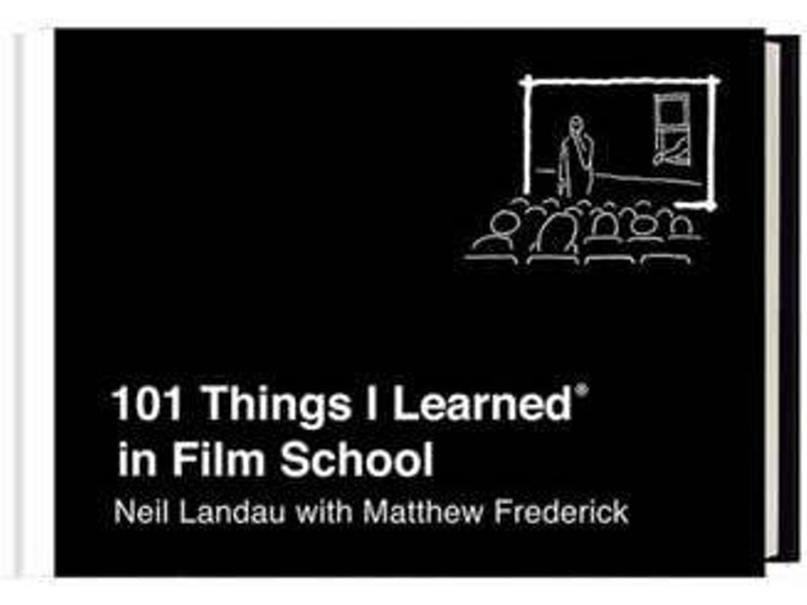 101 Things I Learned In Film School de Neil Landau (Inglés)