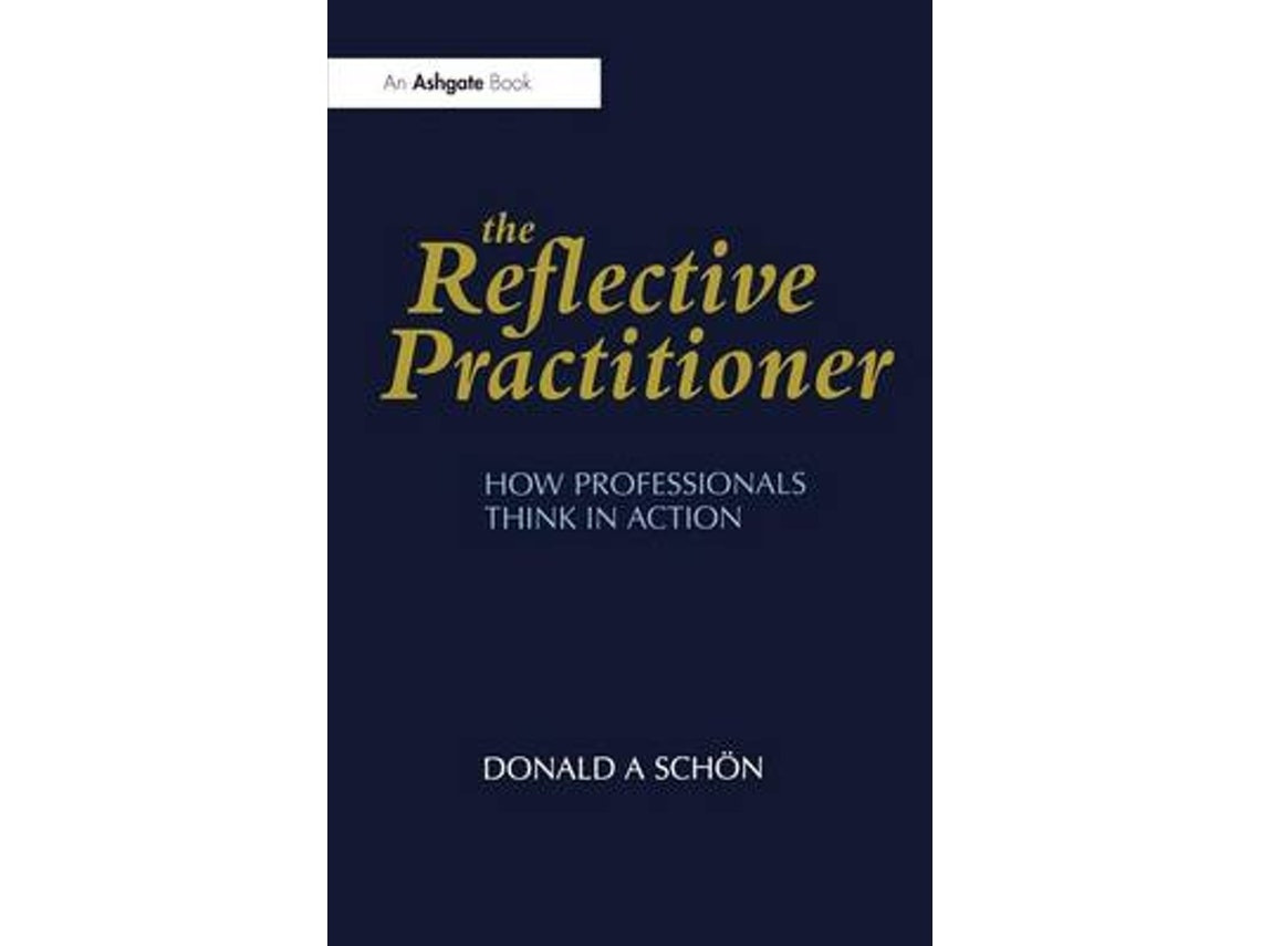 The Reflective Practitioner de Donald A. Schoen (Inglés)