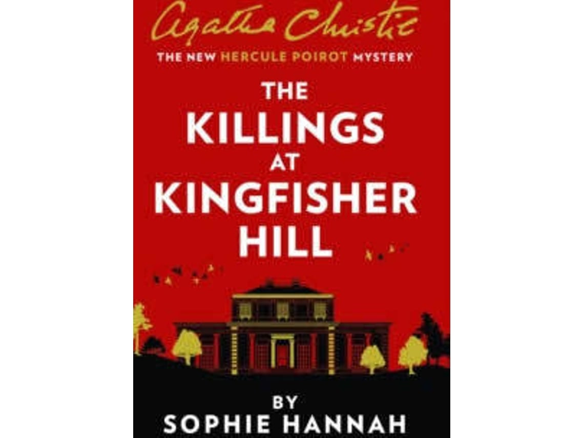 The Killings at Kingfisher Hill de Sophie Hannah (Inglés)