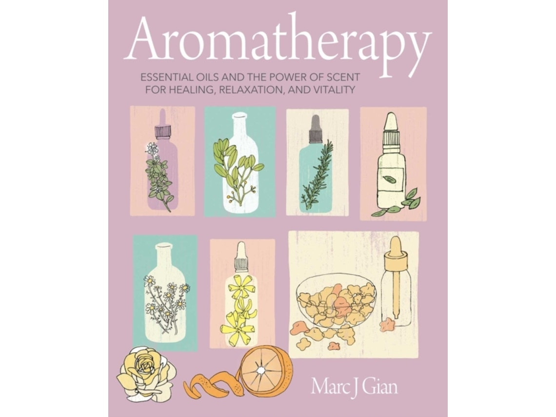 Aromatherapy de Marc J. Gian (Inglés)