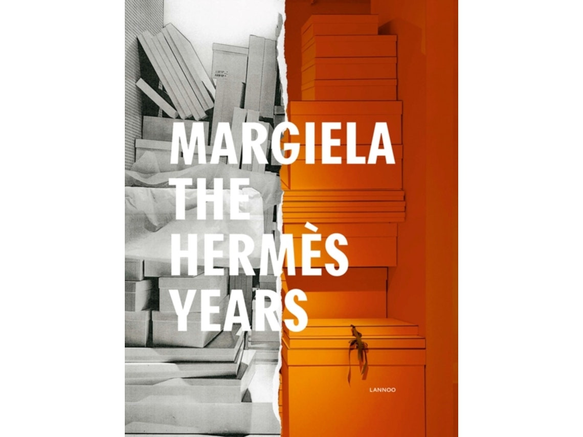 Margiela: The Hermes Years de Katt Debo, Sarah Mower, Rebecca Arnold, Vincent Wierink, Suzy Menkes (Inglés)