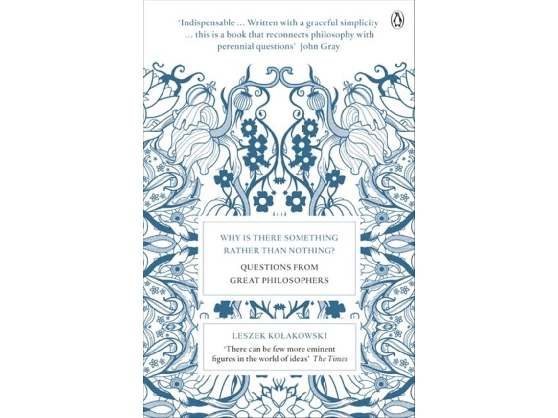 Why Is There Something Rather Than Nothing? de Leszek Kolakowski (Inglés)