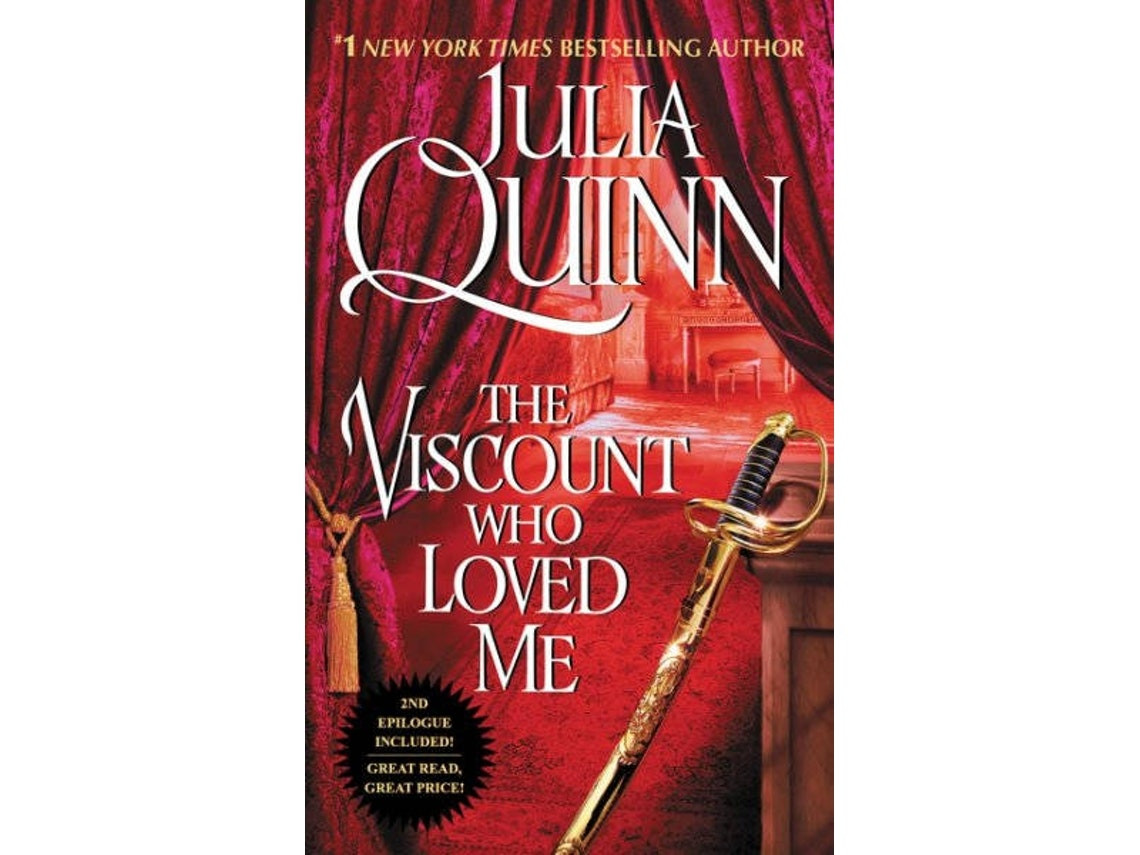 The Viscount Who Loved Me de Julia Quinn (Inglés)