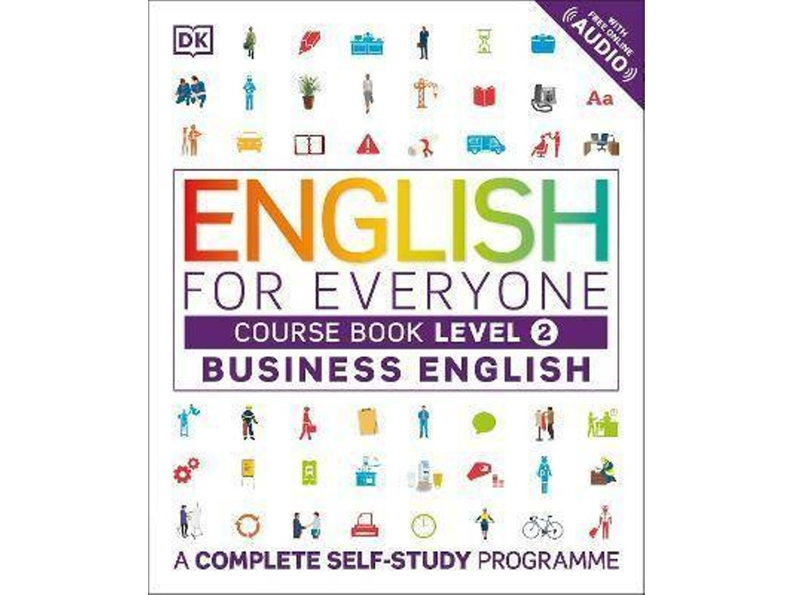 English for Everyone Business English Level 2 by Dorling Kindersley (English)