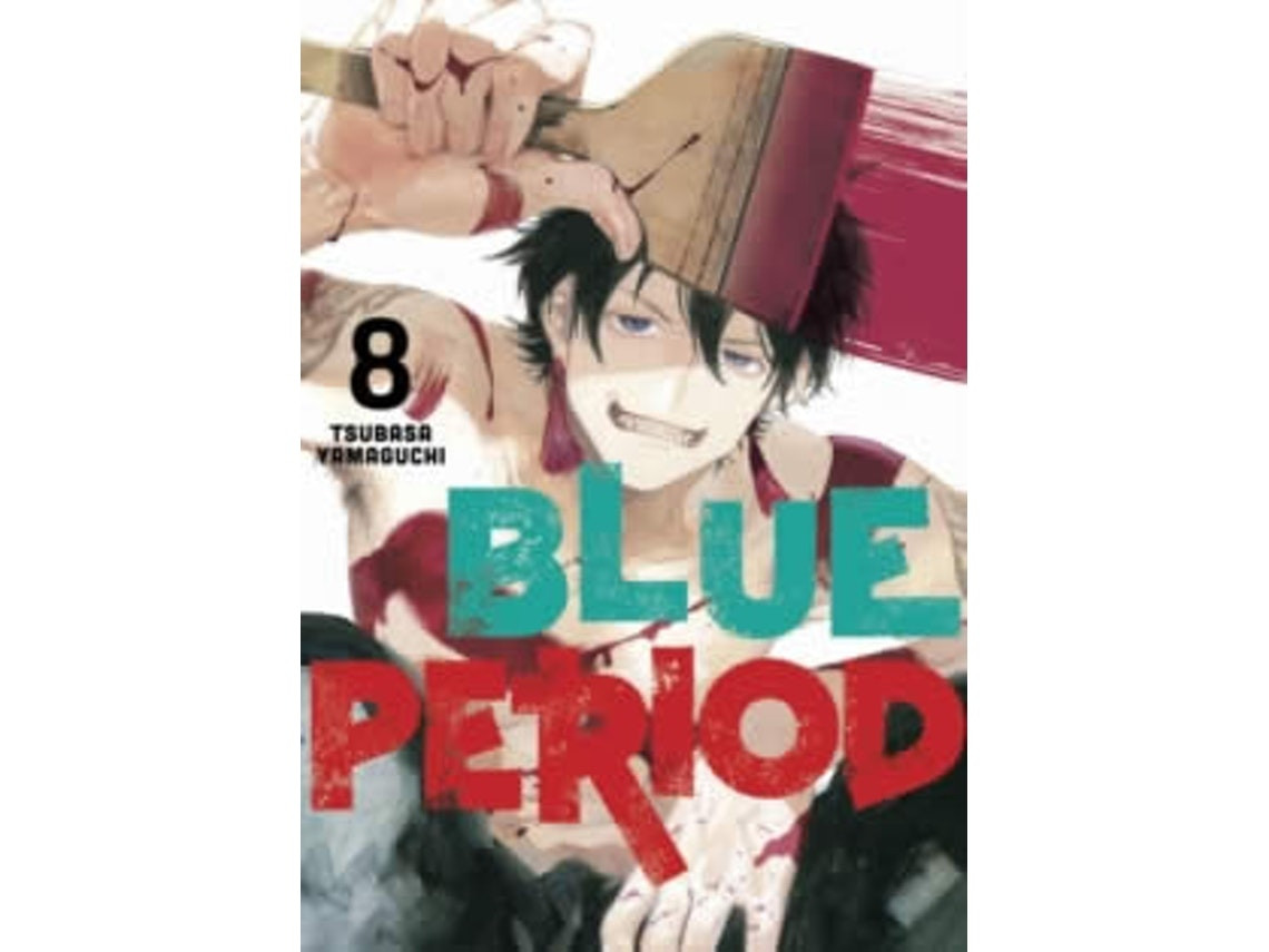 Blue Period Vol. 8 de Yamaguchi Tsubasa (Inglés)