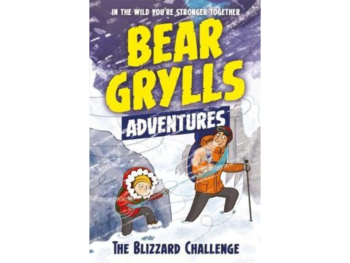 A Bear Grylls Adventure: The Blizzard Challenge de Bear Grylls (Inglés)