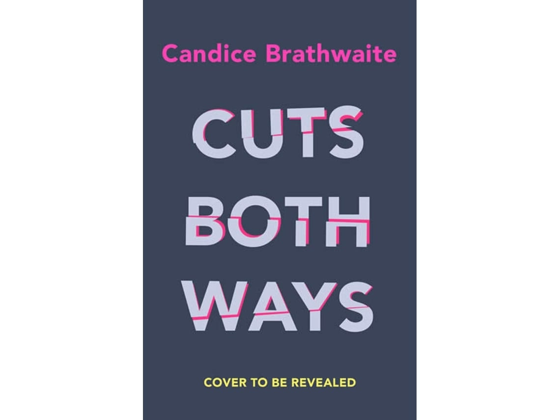 Cuts Both Ways de Brathwaite, Candice (Inglés)
