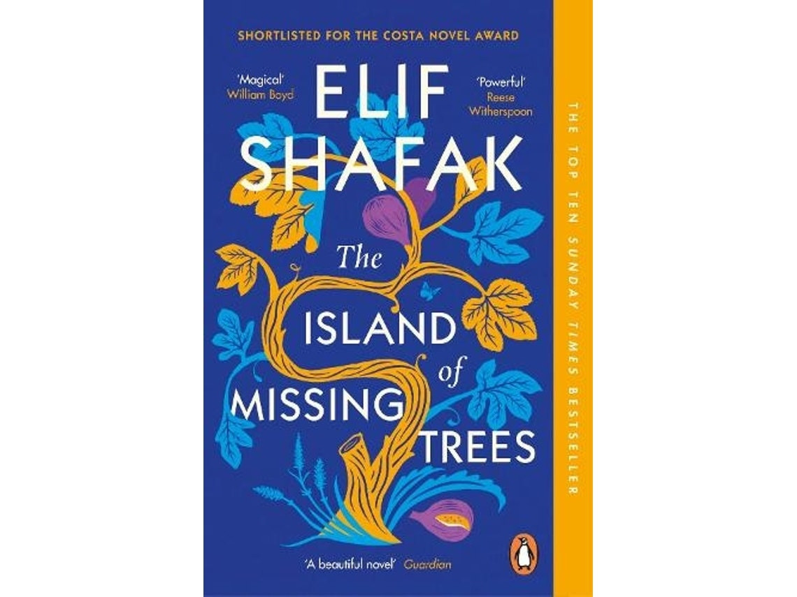 The Island of Missing Trees by Elif Shafak (English)