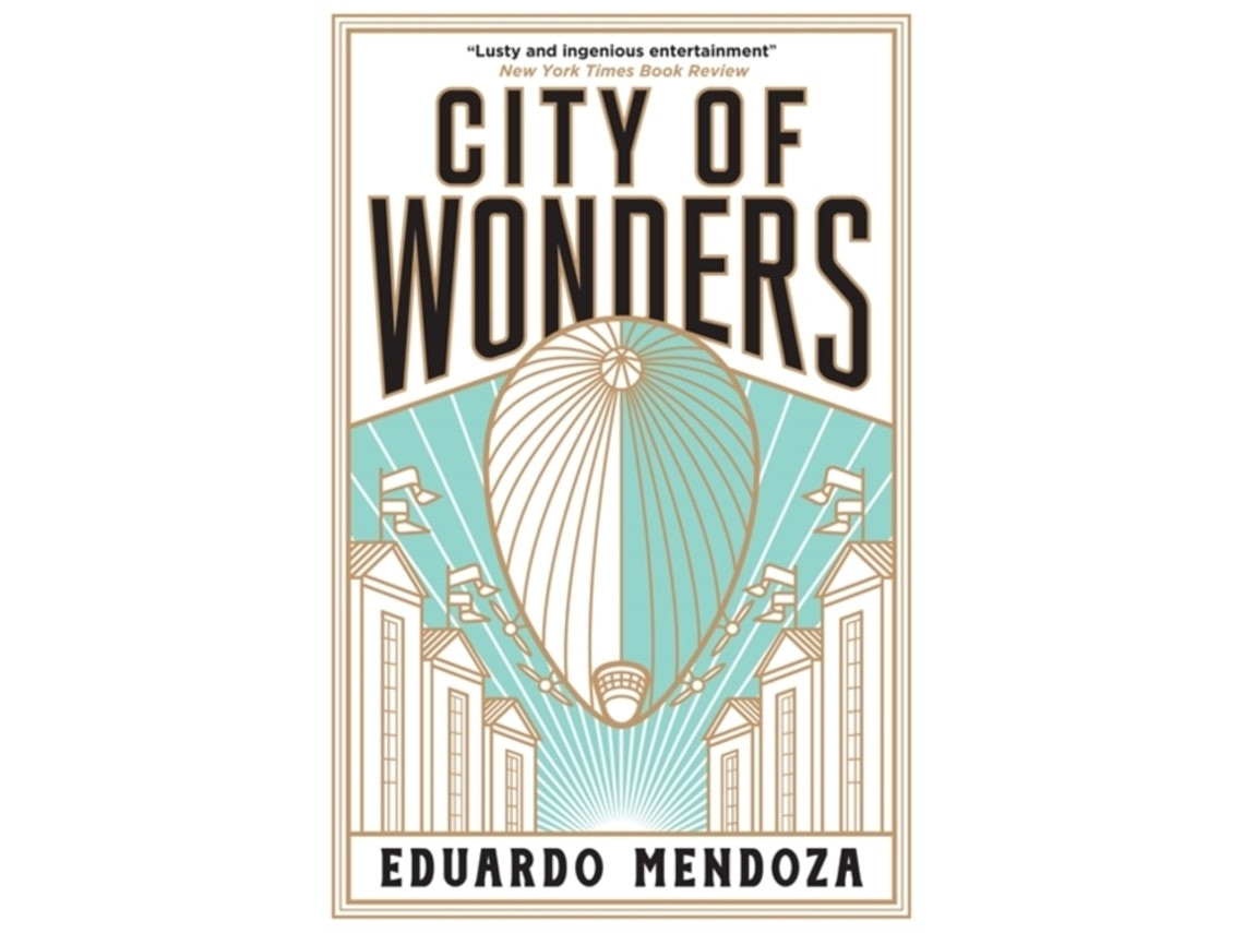 City of Wonders de Eduardo Mendoza (Inglés)