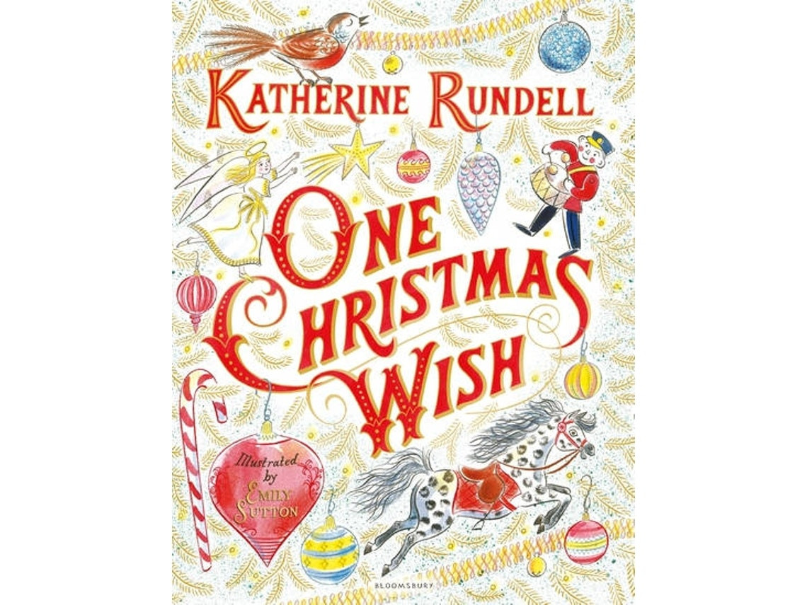 One Christmas Wish de Katherine Rundell (Inglés)