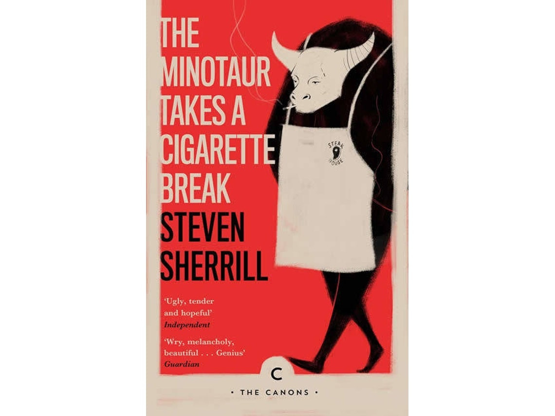 The Minotaur Takes a Cigarette Break de Steven Sherrill (Inglés)