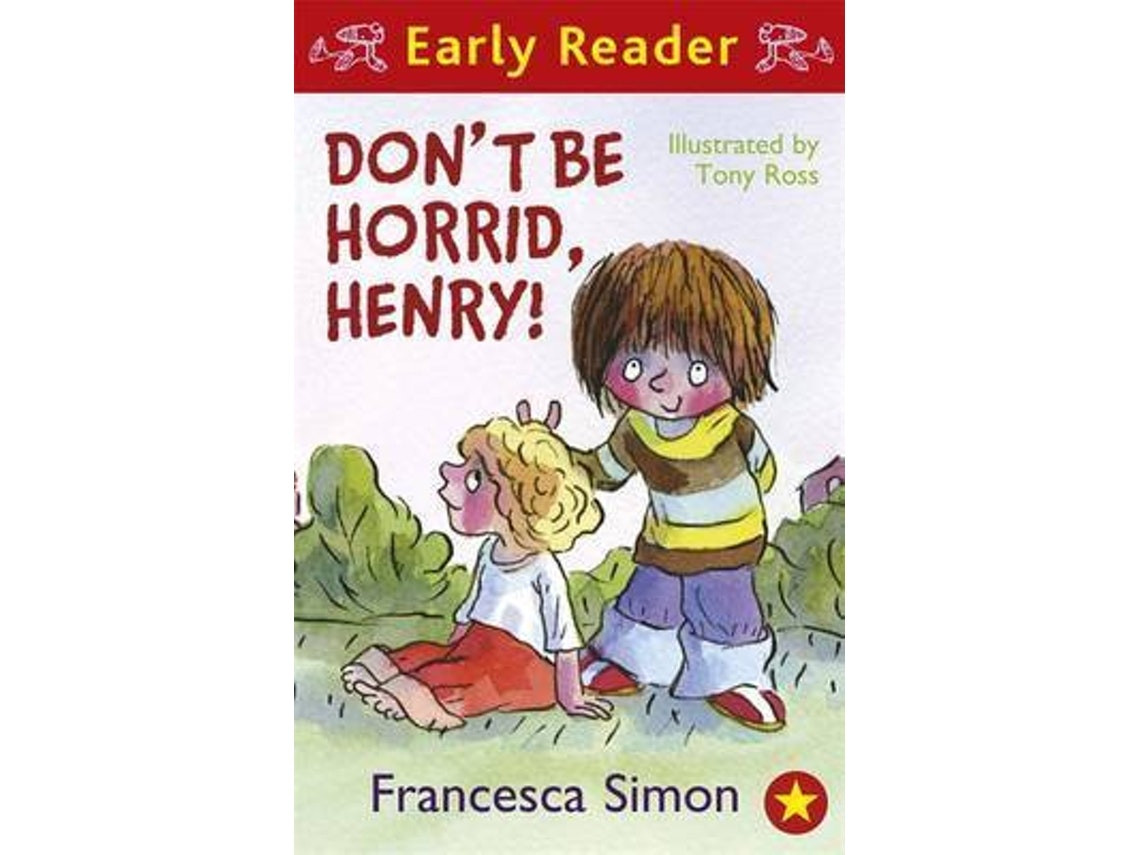 Don't Be Horrid Henry de Francesca Simon (Inglés)
