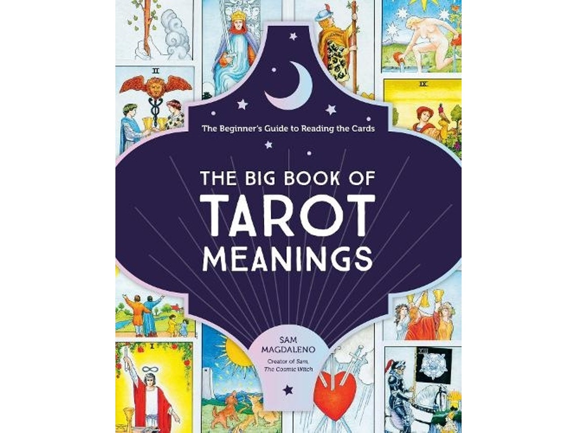 The Big Book of Tarot Meanings de Sam Magdaleno (Inglés)