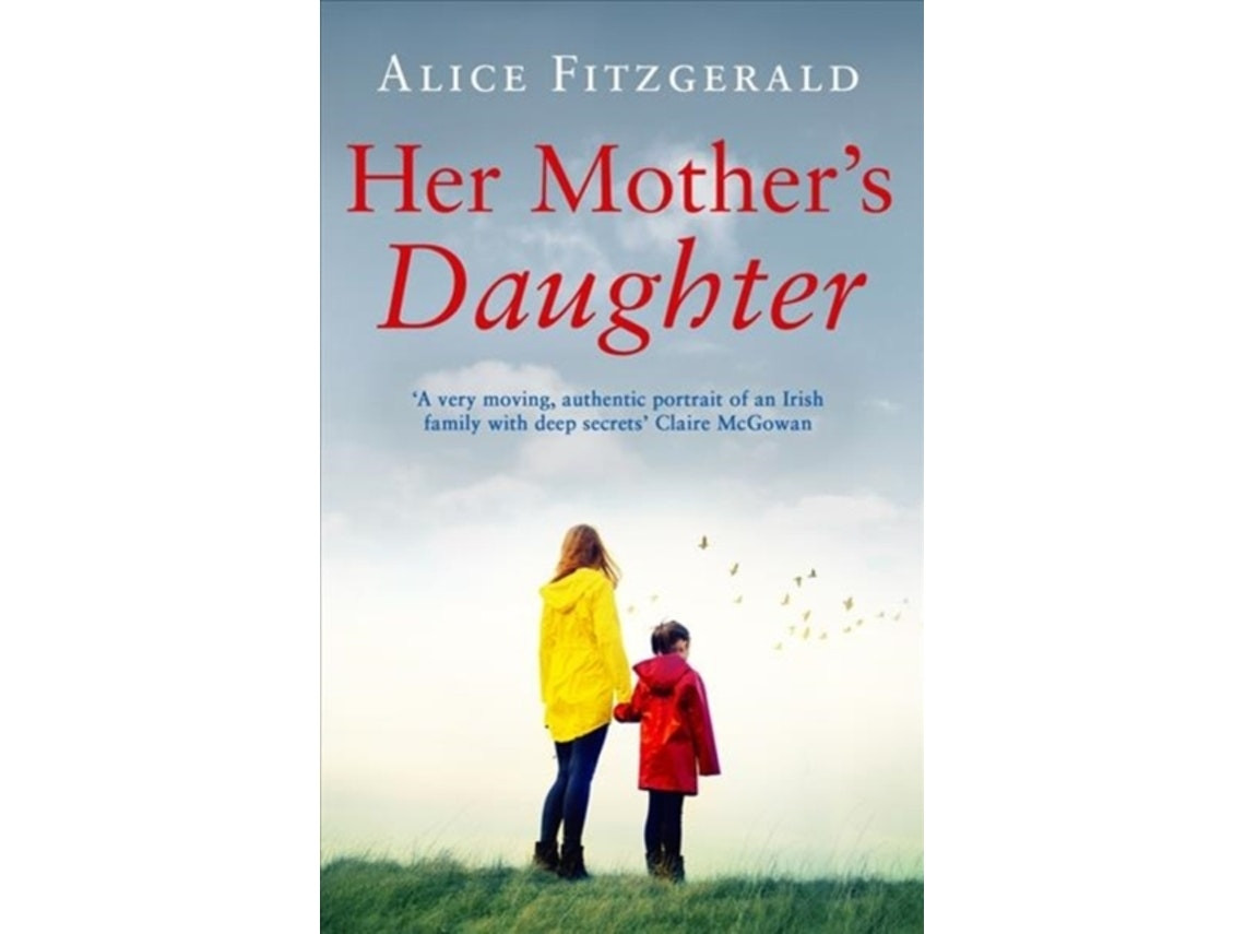 Her Mother's Daughter de Alice Fitzgerald (Inglés)