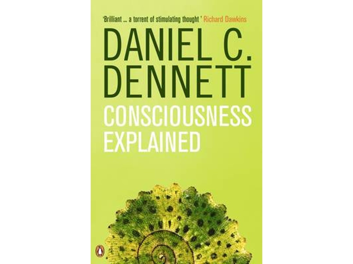 Consciousness Explained by Daniel C. Dennett (English)