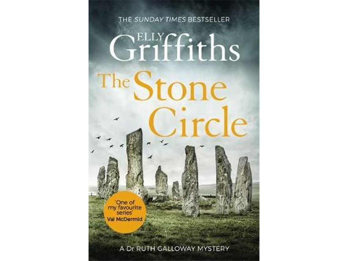 The Stone Circle de Elly Griffiths (Inglés)