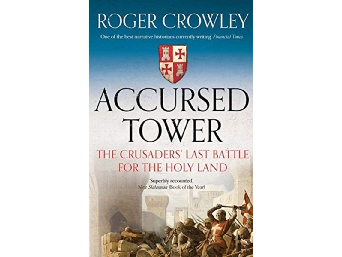 Accursed Tower de Roger Crowley (Inglés)